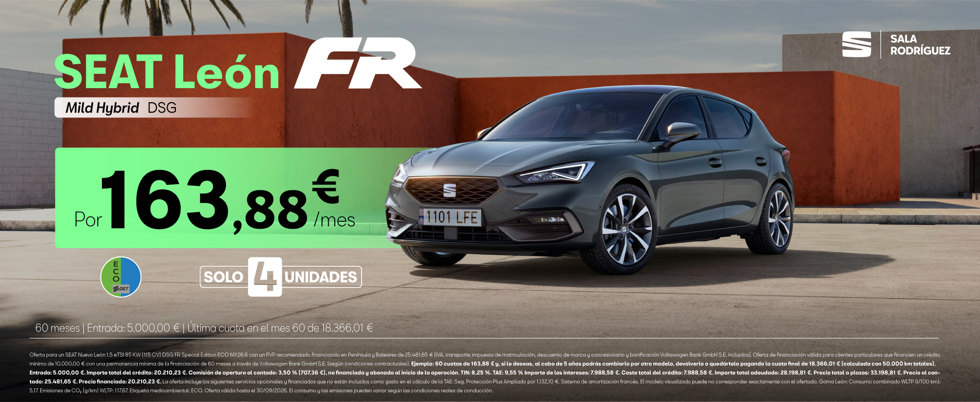 SOLO 4 UNIDADES: SEAT León FR Mild Hybrid DSG por 163,88 €/mes.